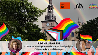 Regnbuemesse – Oslo domkirke feirer PRIDE!