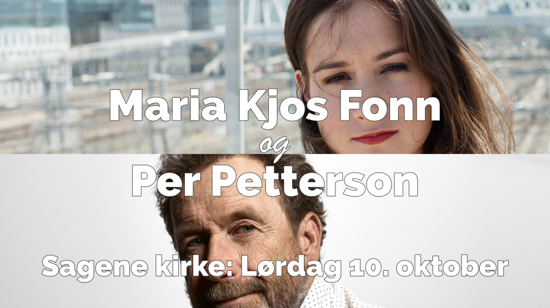 Maria Kjos Fonn og Per Petterson i Sagene kirke(nb: påmelding)