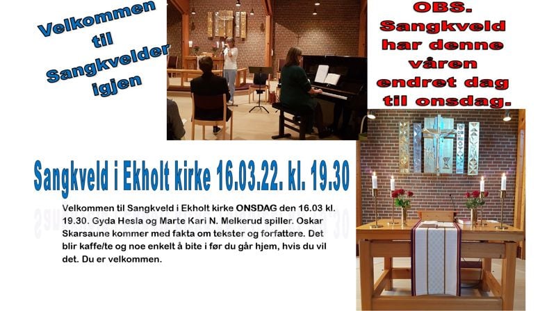 Sangkveld i Ekholt kirke onsdag 16.mars kl. 19.30