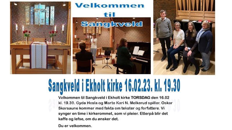Sangkveld i Ekholt kirke torsdag 16.februar kl. 19.30